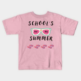 SCHOOL'S OUT FOR SUMMER Kids T-Shirt